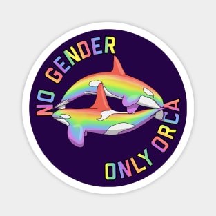 No Gender Only Orca Rainbow Magnet